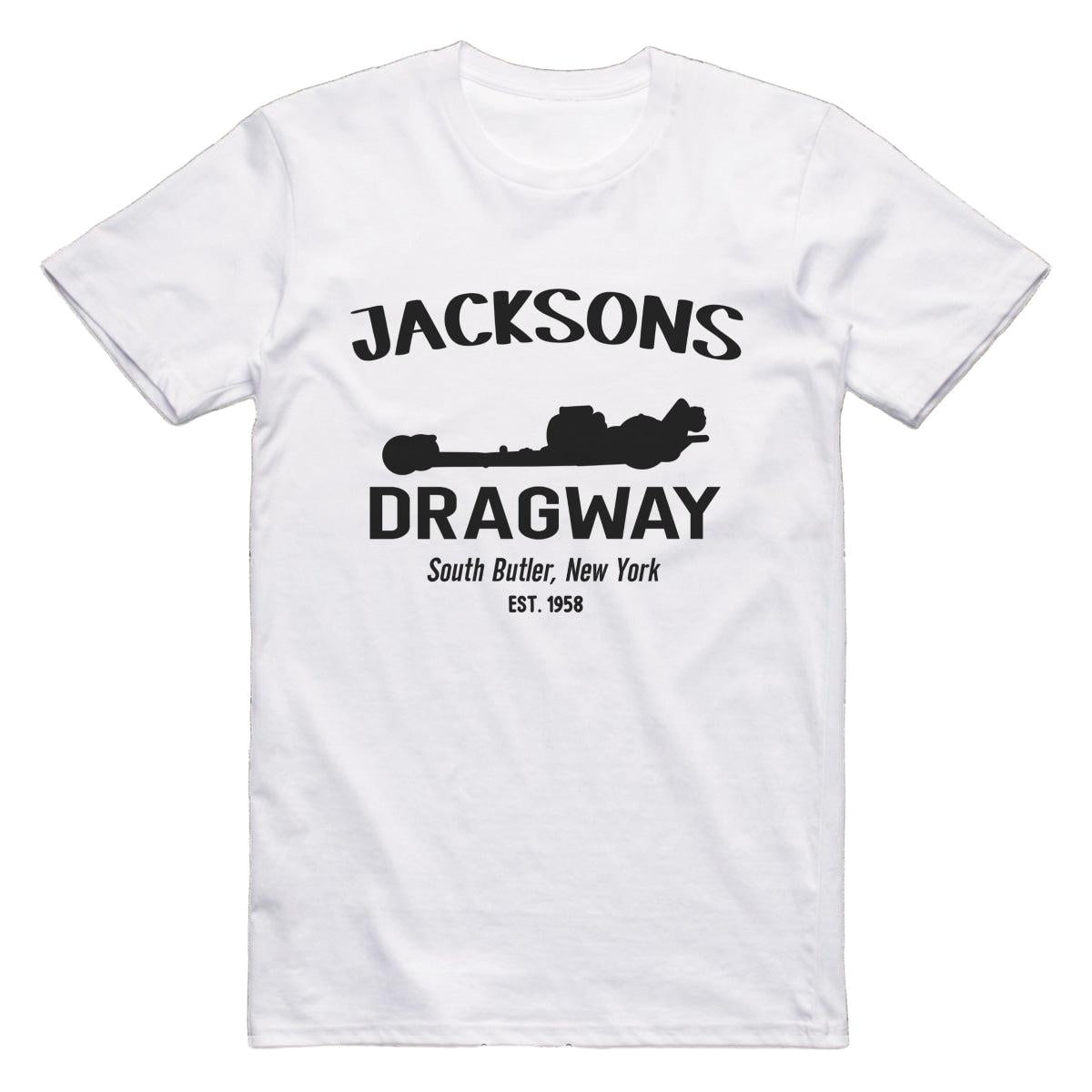 Jacksons Dragway South Butler New York Drag Racing T-Shirt White / S