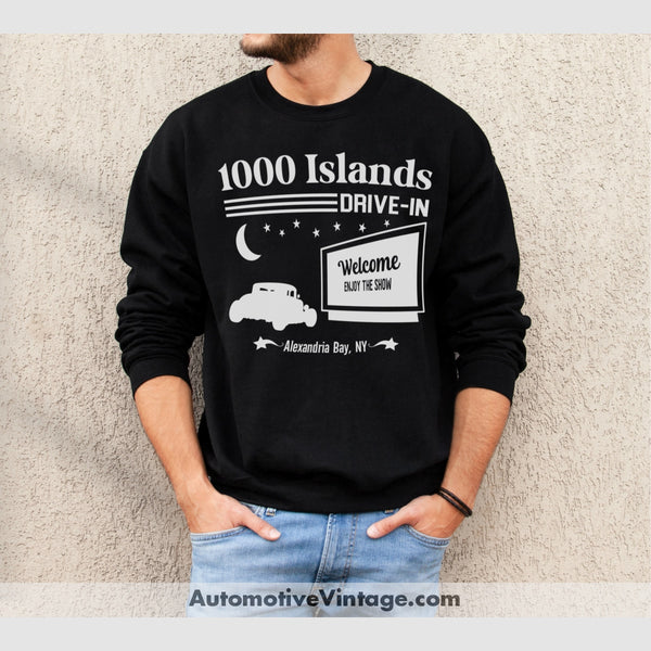 1000 Islands Drive-In Alexandria Bay New York Drive In Sweatshirt Black / S