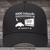 1000 Islands Drive-In Alexandria Bay New York Drive In Movie Hat Black