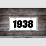 1938 Car Year License Plate White With Black Text