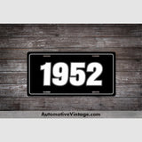 1952 Car Year License Plate Black With White Text