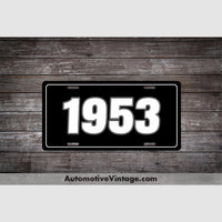 1953 Car Year License Plate Black With White Text