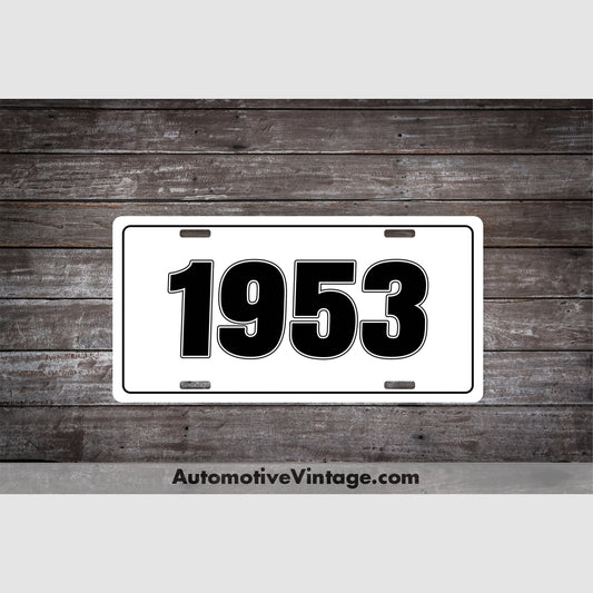 1953 Car Year License Plate White With Black Text