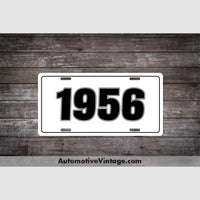 1956 Car Year License Plate White With Black Text