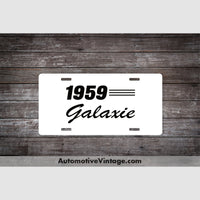 1959 Ford Galaxie License Plate White With Black Text Car Model