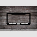 1959 Car Year License Plate Frame Black Frame - White Letters
