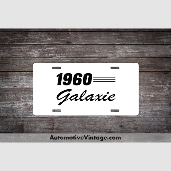 1960 Ford Galaxie License Plate White With Black Text Car Model