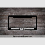 1960 Car Year License Plate Frame Black Frame - White Letters