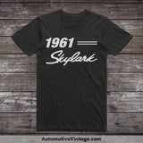 1961 Buick Skylark Classic Car T-Shirt Black / S Model T-Shirt