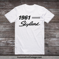 1961 Buick Skylark Classic Car T-Shirt White / S Model T-Shirt