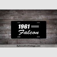 1961 Ford Falcon License Plate Black With White Text Car Model