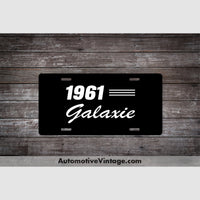 1961 Ford Galaxie License Plate Black With White Text Car Model