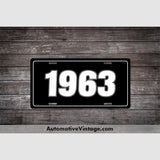 1963 Car Year License Plate Black With White Text