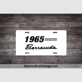 1965 Plymouth Barracuda License Plate White With Black Text Car Model