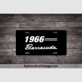 1966 Plymouth Barracuda License Plate Black With White Text Car Model