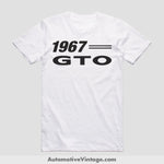 1967 Pontiac Gto Classic Muscle Car T-Shirt White / S Model T-Shirt