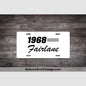 1968 Ford Fairlane License Plate White With Black Text Car Model