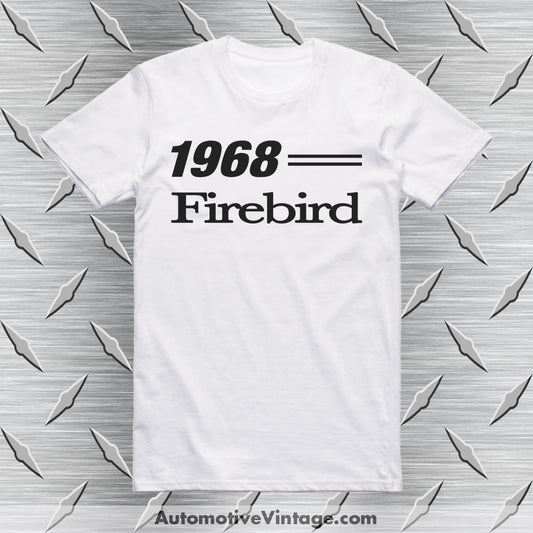 1968 Pontiac Firebird T-Shirt White / S Car Model T-Shirt