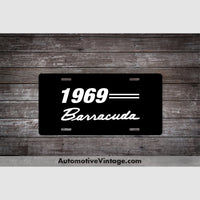 1969 Plymouth Barracuda License Plate Black With White Text Car Model