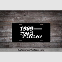 1969 Plymouth Roadrunner License Plate Black With White Text Car Model