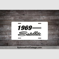 1969 Plymouth Satellite License Plate White With Black Text Car Model