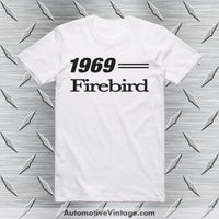 1969 Pontiac Firebird T-Shirt White / S Car Model T-Shirt