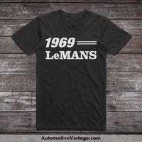 1969 Pontiac Lemans Classic Muscle Car T-Shirt Black / S Model T-Shirt