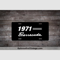 1971 Plymouth Barracuda License Plate Black With White Text Car Model