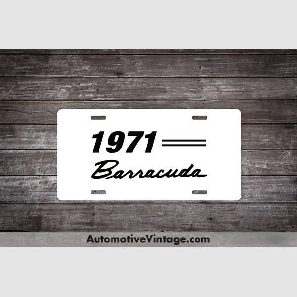 1971 Plymouth Barracuda License Plate White With Black Text Car Model