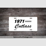 1971 Oldsmobile Cutlass License Plate White With Black Text Car Model