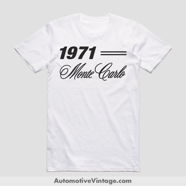 1971 Chevrolet Monte Carlo Classic Car T-Shirt White / S Model T-Shirt