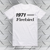 1971 Pontiac Firebird T-Shirt White / S Car Model T-Shirt