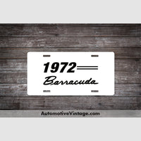 1972 Plymouth Barracuda License Plate White With Black Text Car Model
