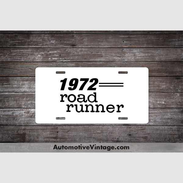 1972 Plymouth Roadrunner License Plate White With Black Text Car Model
