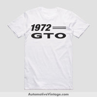1972 Pontiac Gto Classic Muscle Car T-Shirt White / S Model T-Shirt