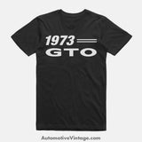 1973 Pontiac Gto Classic Muscle Car T-Shirt Black / S Model T-Shirt