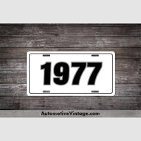 1977 Car Year License Plate White With Black Text