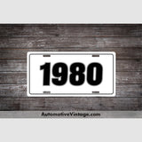 1980 Car Year License Plate White With Black Text