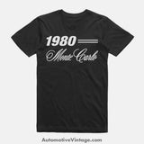 1980 Chevrolet Monte Carlo Classic Car T-Shirt Black / S Model T-Shirt