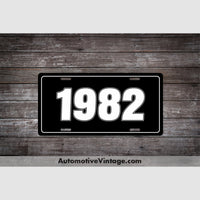 1982 Car Year License Plate Black With White Text