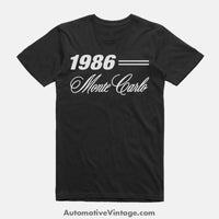 1986 Chevrolet Monte Carlo Classic Car T-Shirt Black / S Model T-Shirt