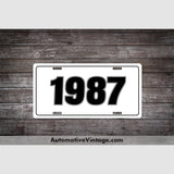 1987 Car Year License Plate White With Black Text