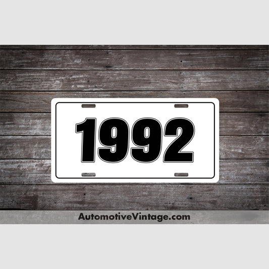 1992 Car Year License Plate White Plate with Black Text Car Year License Plate