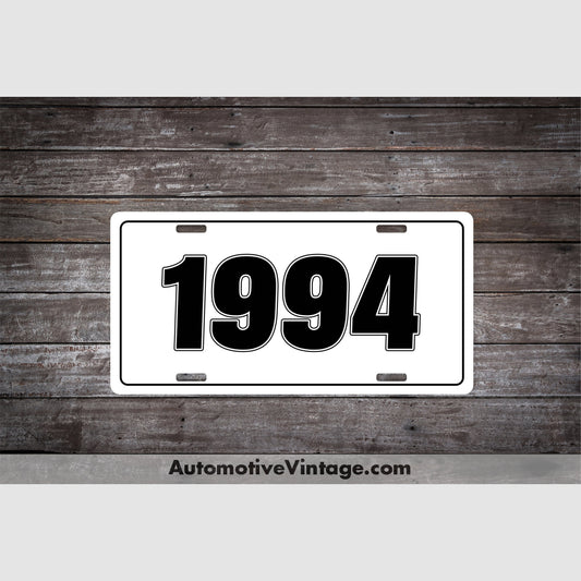 1994 Car Year License Plate White Plate with Black Text Car Year License Plate