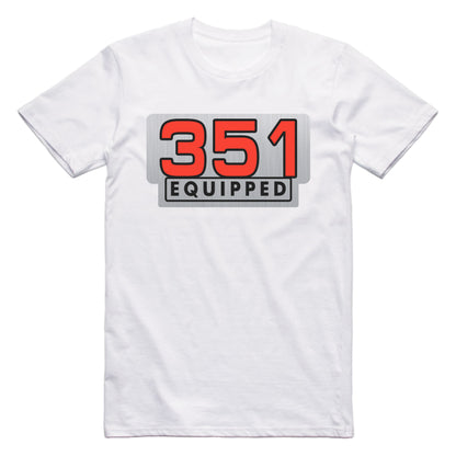 Ford 351 Equipped Engine Size Car T-shirt