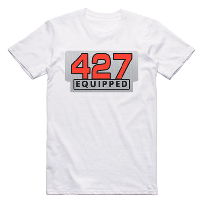 Ford 427 Equipped Engine Size Car T-shirt