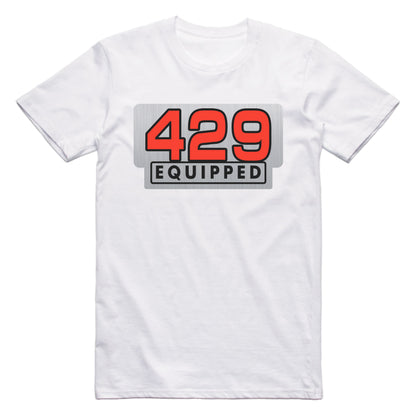 Ford 429 Equipped Engine Size Car T-shirt