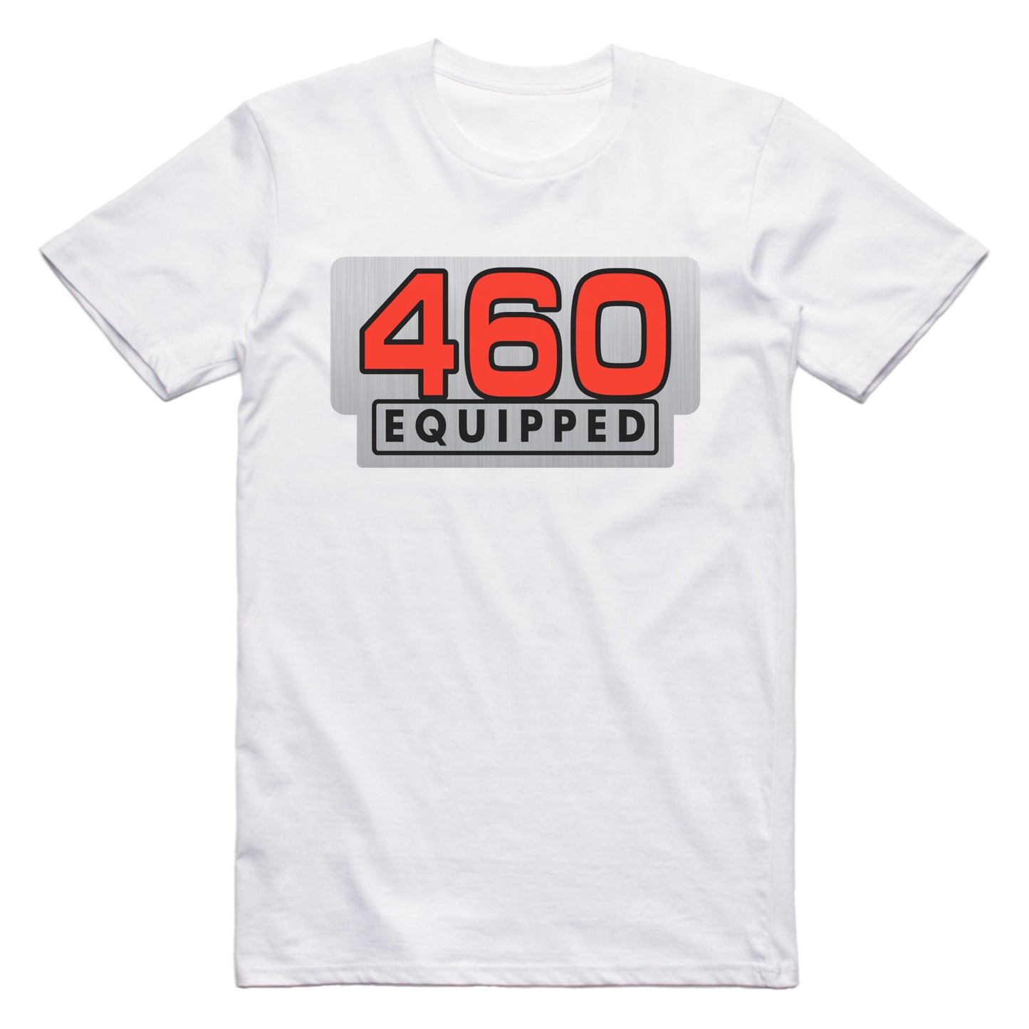 Ford 460 Equipped Engine Size Car T-shirt