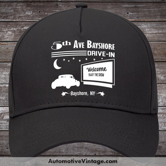 5Th Avenue Drive-In Bayshore New York Drive In Movie Hat Black