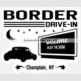 Border Drive In Champlain New York Drive-In Sticker Stickers